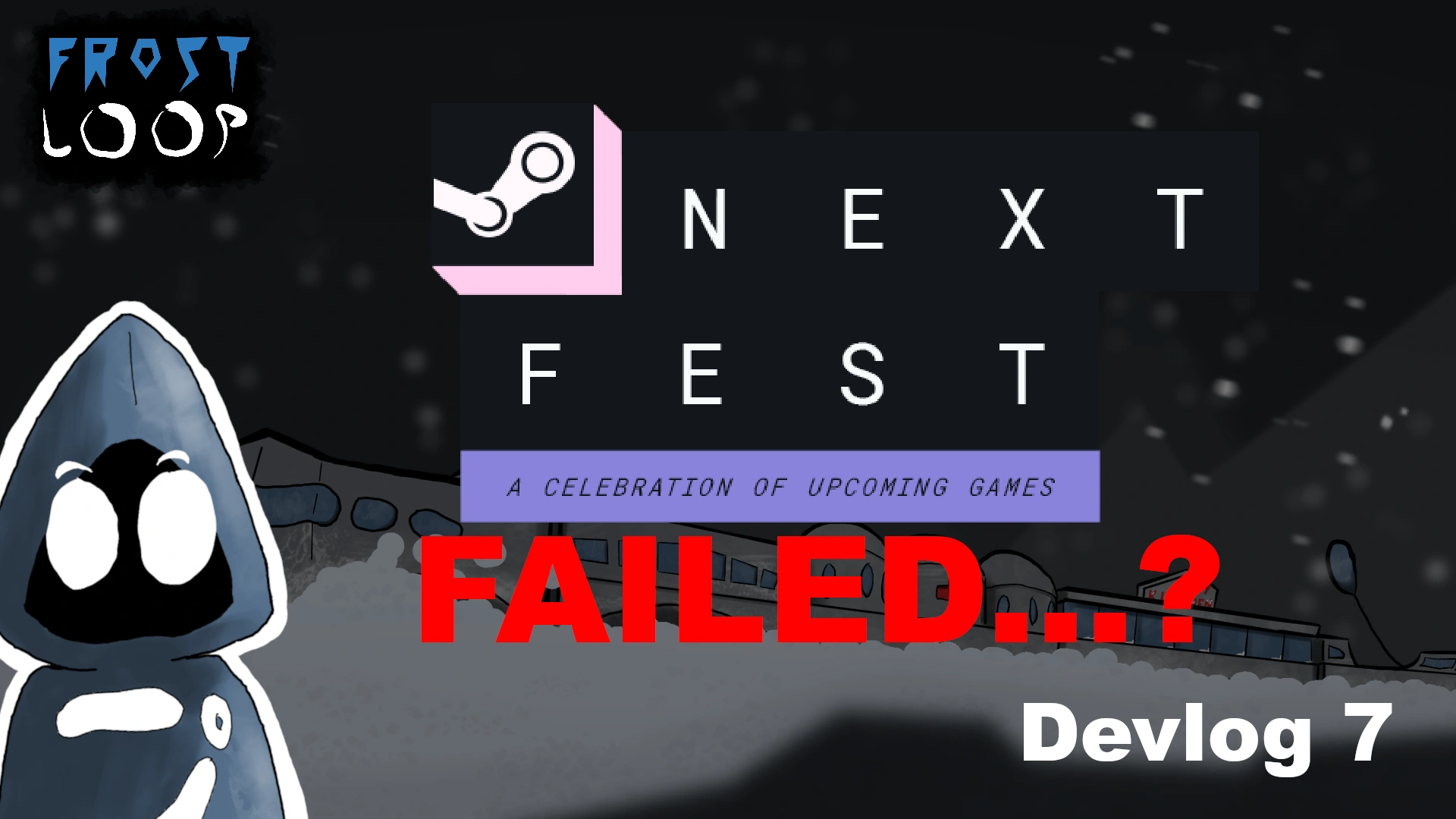 Next Fest Failed...? | Frost Loop | Devlog 7 thumbnail